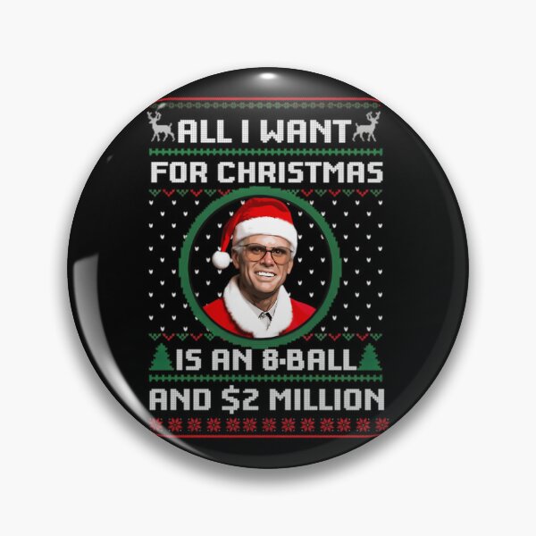 Item preview, Baby Billy All I Want For Christmas Is A 8-Ball And 2 Million Christmas designed and sold by JamieFmorriSS.