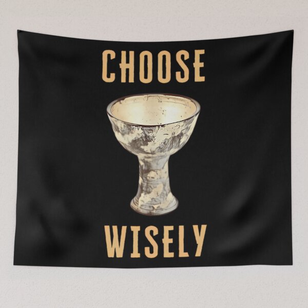 Item preview, Choose Wisely - Indy - Funny designed and sold by MichasBenson.