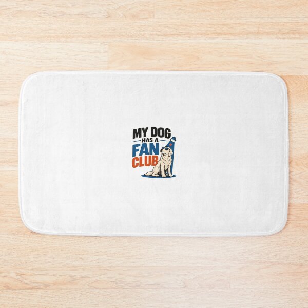 Item preview, My Dog Has a Fan Club Funny Dog Design designed and sold by FunPurchase.
