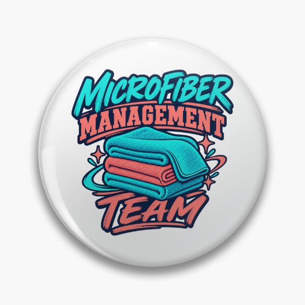 Item preview, Microfiber Management Team Detailing Humor designed and sold by PWD-Design.