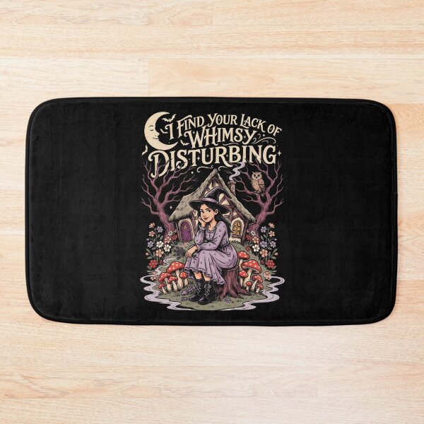 Item preview, I Find Your Lack of Whimsy Disturbing Whimsical Gothic Cottagecore designed and sold by Redgiant87x.