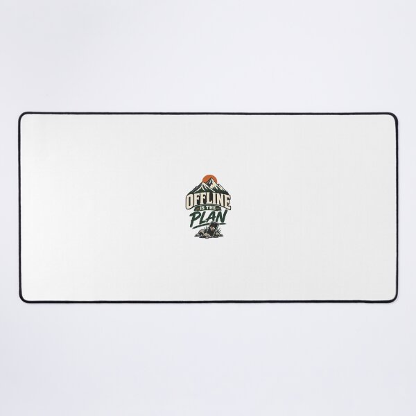 Item preview, Offline Is The Plan Outdoor Adventure Design designed and sold by FunPurchase.