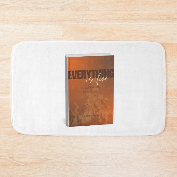 Item preview, Everything Is Fine – Please Do Not Investigate Funny Design Sticker designed and sold by Palette & Hue.