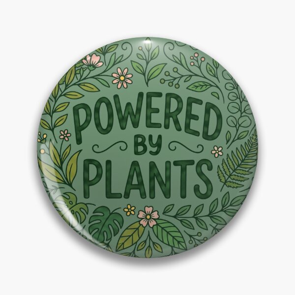 Item preview, Powered By Plants Vegan Floral Botanical Leaf Art designed and sold by Wild-way Art.