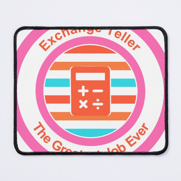 Item preview, Exchange Teller The Greatest Job Ever designed and sold by TheIconSmith.
