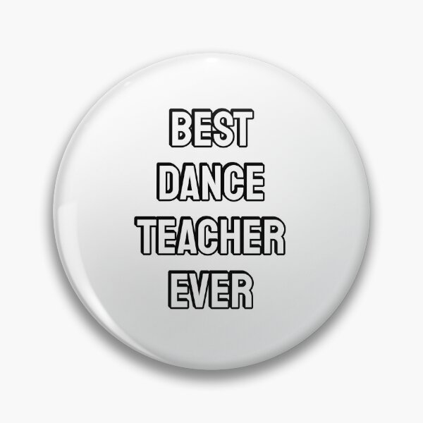 Item preview, Best Dance Teacher Ever designed and sold by Inspirationmotivation.