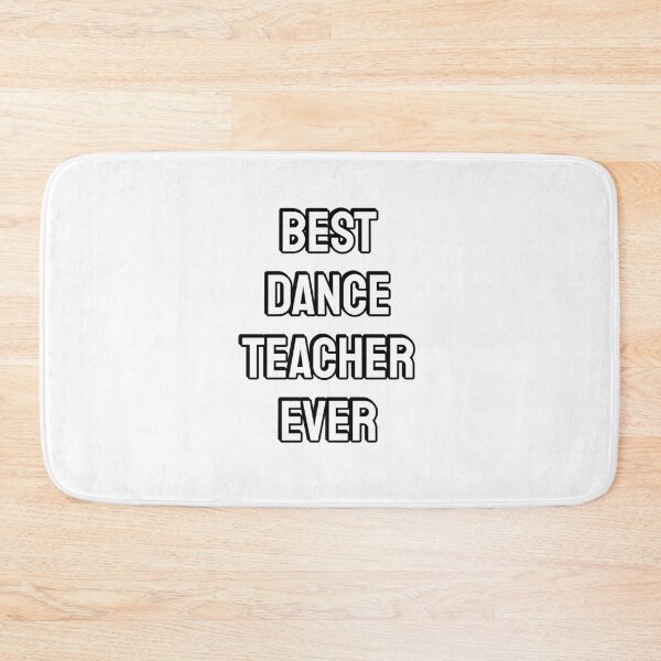 Item preview, Best Dance Teacher Ever designed and sold by Inspirationmotivation.