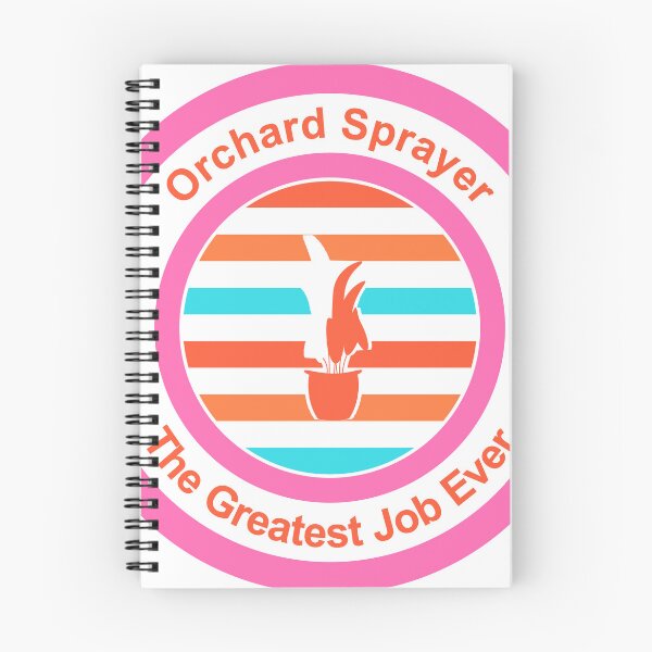 Item preview, Orchard Sprayer The Greatest Job Ever designed and sold by TheIconSmith.