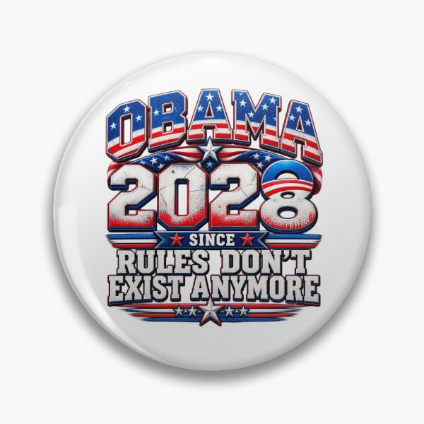 Item preview, Obama 2028 Since Rules Don't Exist Anymore Political Humor designed and sold by ShopFanCreation.