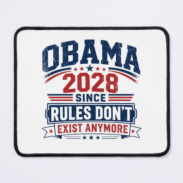 Item preview, Obama 2028 Since Rules Don't Exist Anymore designed and sold by gidel-sales.