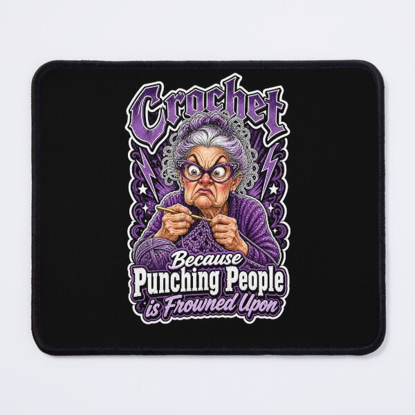 Item preview, Crochet Because Punching People Is Frowned Upon designed and sold by Wilcox PhotoArt.