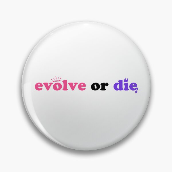 Item preview, EVOLVE or DIE – Y2K Motivational Typography designed and sold by AliceXtasy.