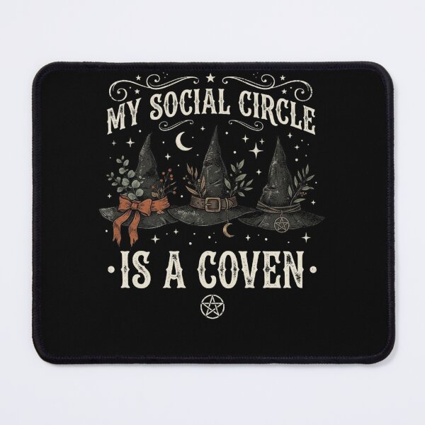 Item preview, My Social Circle Is A Coven Witchcraft Witches Pagan Magic designed and sold by w66aboo.