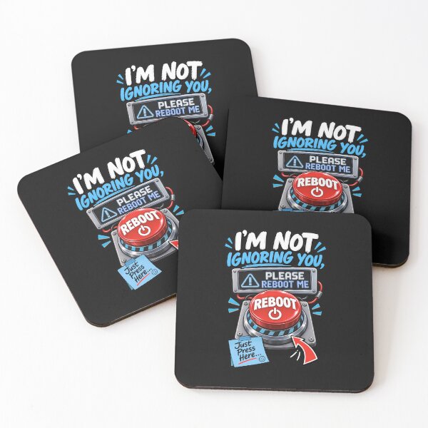 Item preview, I'm Not Ignoring You Please Reboot Me - Funny Please Reboot Button designed and sold by Genius Geek.