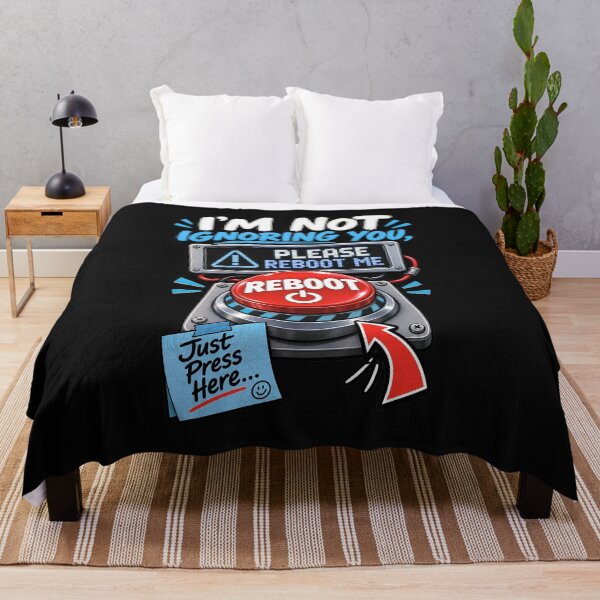 Item preview, I'm Not Ignoring You Please Reboot Me - Funny Please Reboot Button designed and sold by Genius Geek.