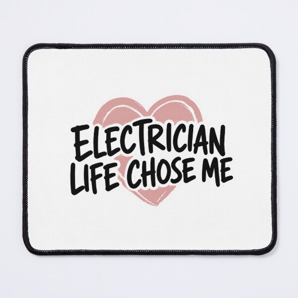 Item preview, Electrician Life Chose Me Funny Electrical Trade Worker Quote designed and sold by raedattia.