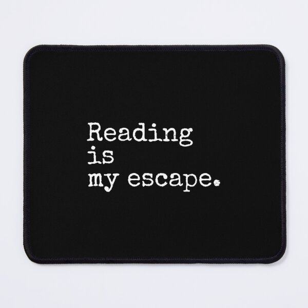 Item preview, Reading Is My Escape. designed and sold by PublicArtDesign.