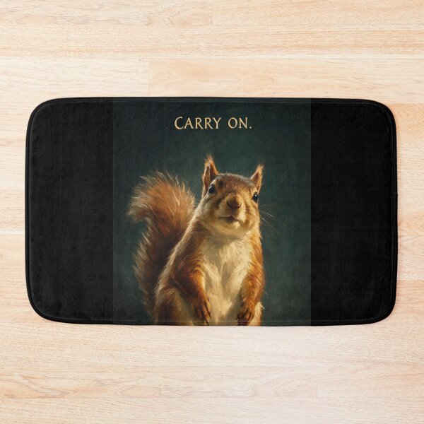Item preview, Carry On Polite Squirrel Humour Poster designed and sold by Lineer22.