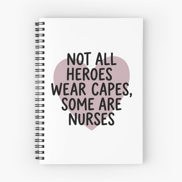 Item preview, Not All Heroes Wear Capes Some Are Nurses Funny Healthcare Worker Quote designed and sold by raedattia.