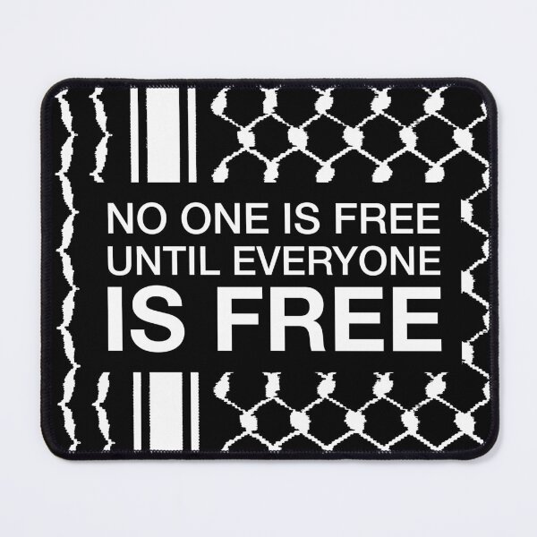 Item preview, Palestinian Hatta Kufiya Pattern Design - No One Is Free Until Everyone Is Free -Black designed and sold by Hurriyyatee.