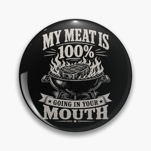 Item preview, Funny BBQ Dad Shirt - My Meat Is 100% Going In Your Mouth Smoker T-Shirt designed and sold by shirt-hard-top1.