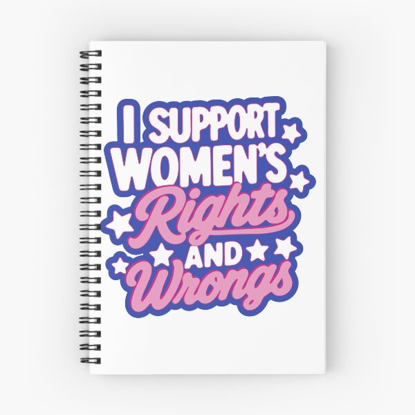 Item preview, I support women's rights and wrongs designed and sold by Amber Johanna.