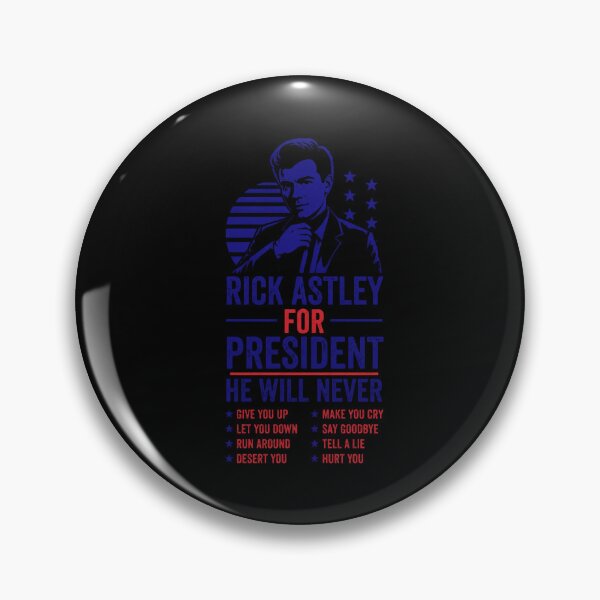 Item preview, Rick Astley For President Retro Classic designed and sold by Clayborn1Carrie.