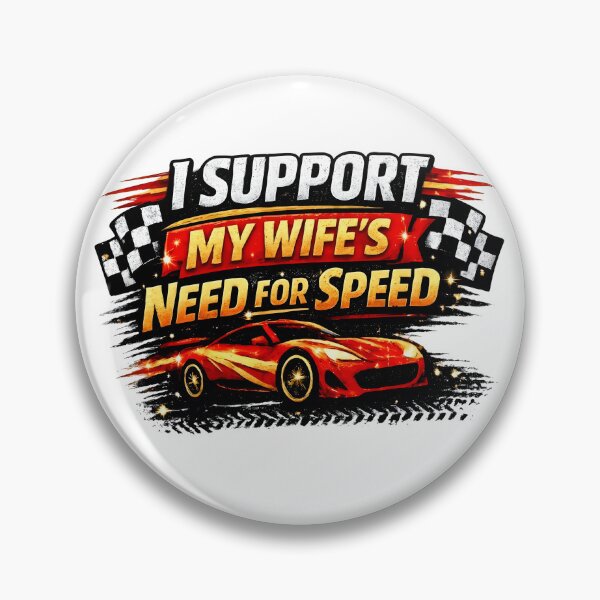Item preview, I Support My Wife's Need for Speed Shirt, Funny Racing Car Tee, Speed Lover Gift, Motorsport Graphic Shirt, Racing Fan Tee designed and sold by howsamluca.