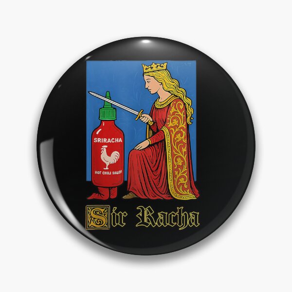Item preview, Sir Racha Pun For Foodies Spicy Sauce Lovers Meme designed and sold by OBELDISNEY.