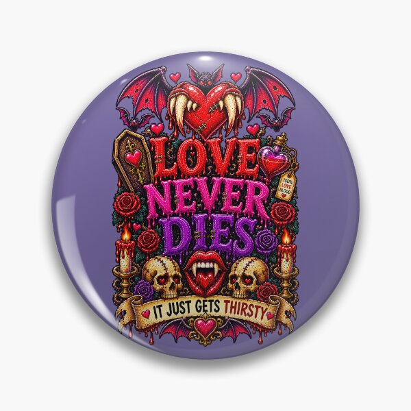 Item preview, DARK LOVE ❤️ - MONSTER ROMANCE COLLETION -  VAMPIRE LOVE -    LOVE NEVER DIES - IT JUST GETS THIRSTY v3 designed and sold by WheelieGdArt.