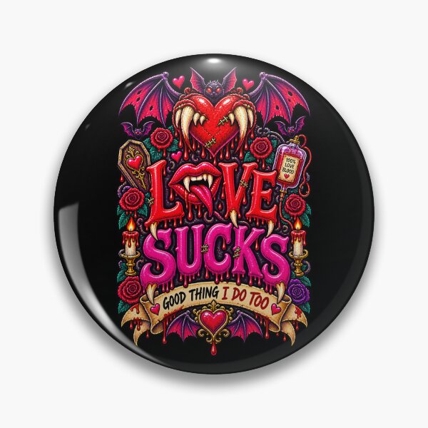 Item preview, DARK LOVE ❤️ - MONSTER ROMANCE COLLETION -  VAMPIRE LOVE -   LOVE SUCKS - GOOD THING I DO TOO v2 designed and sold by WheelieGdArt.