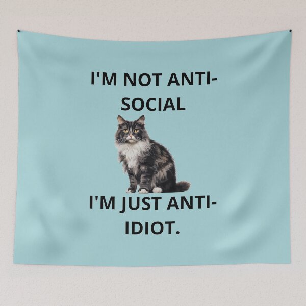 Aperçu de l'œuvre JE NE SUIS PAS ANTISOCIAL, JE SUIS JUSTE ANTI-IDIOTS. créée et vendue par DarkRoastDesign.