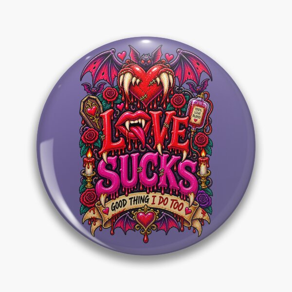 Item preview, DARK LOVE ❤️ - MONSTER ROMANCE COLLETION -  VAMPIRE LOVE -  LOVE SUCKS - GOOD THING I DO TOO v3 designed and sold by WheelieGdArt.