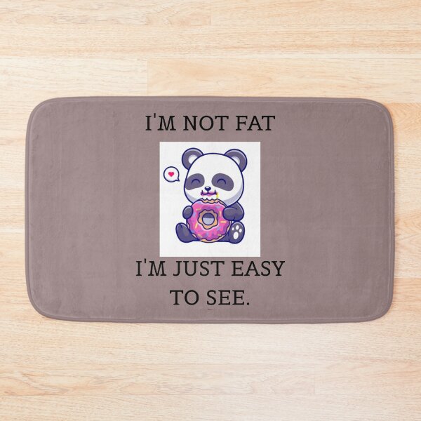 Item preview, I'M NOT FATI'M JUST EASY TO SEE. designed and sold by DarkRoastDesign.