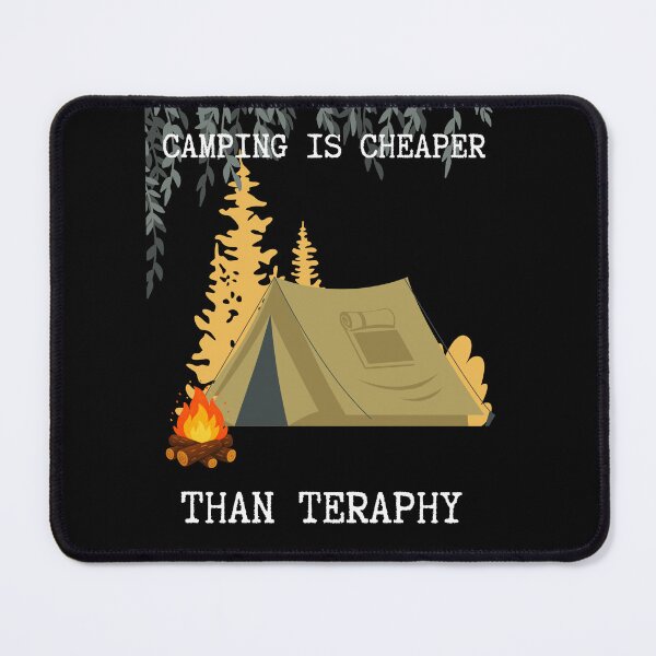 Item preview, Camping Is Cheaper Than Therapy Funny Outdoor Camping T-Shirt designed and sold by SvarunPogani.