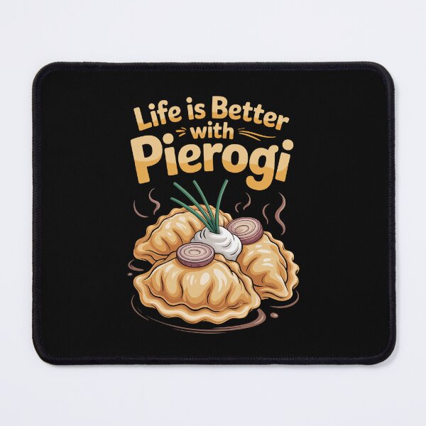 Item preview, Life is Better with Pierogi designed and sold by jkrphoto.
