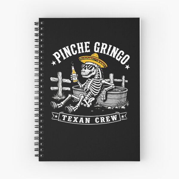 Item preview, Pinche Gringo Texan Skeleton Humor designed and sold by PixlCrypt.