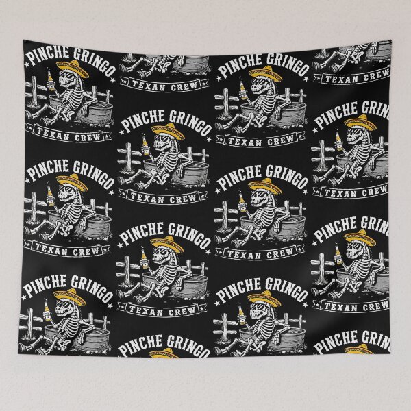 Item preview, Pinche Gringo Texan Skeleton Humor designed and sold by PixlCrypt.