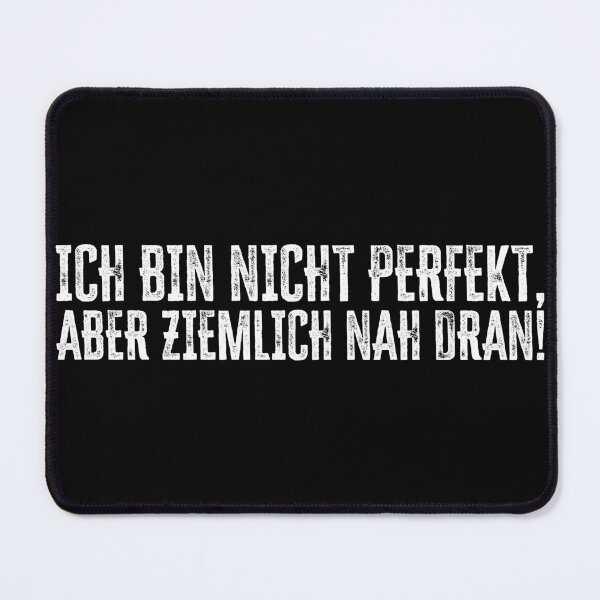 Item preview, I’m Not Perfect – But Pretty Damn Close! designed and sold by pASob-dESIGN.