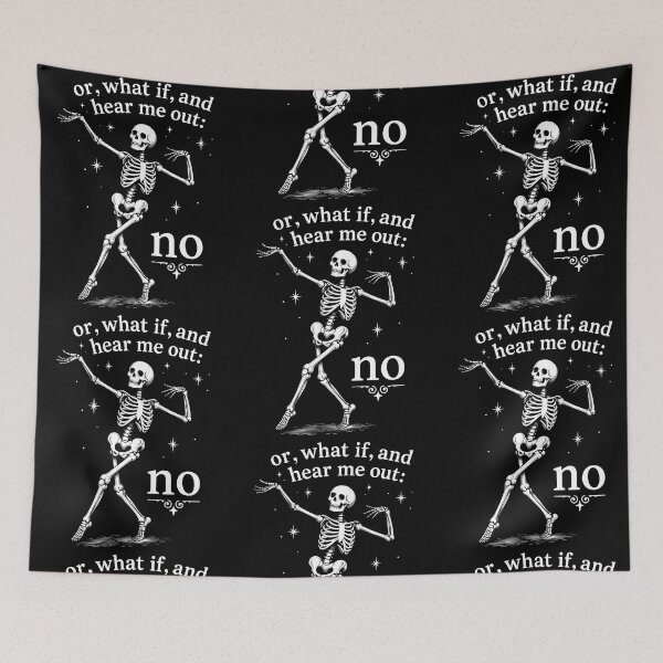 Item preview, Sarcastic Skeleton Dance Humor Quote designed and sold by phoebelevine.