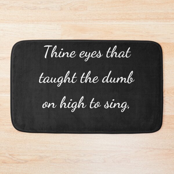 Item preview, “Thine eyes that taught the dumb on high to sing,” - handwriting white designed and sold by ariksworld.