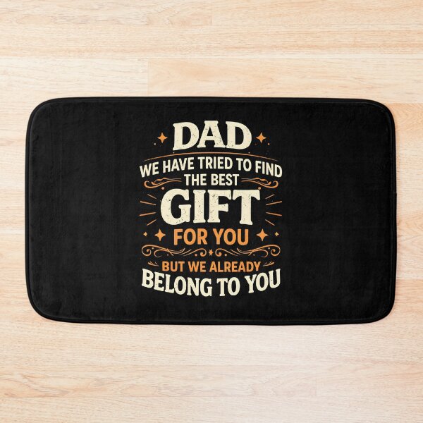 Item preview, Dad We Have Tried To Find The Best Gift For You designed and sold by Animavera.