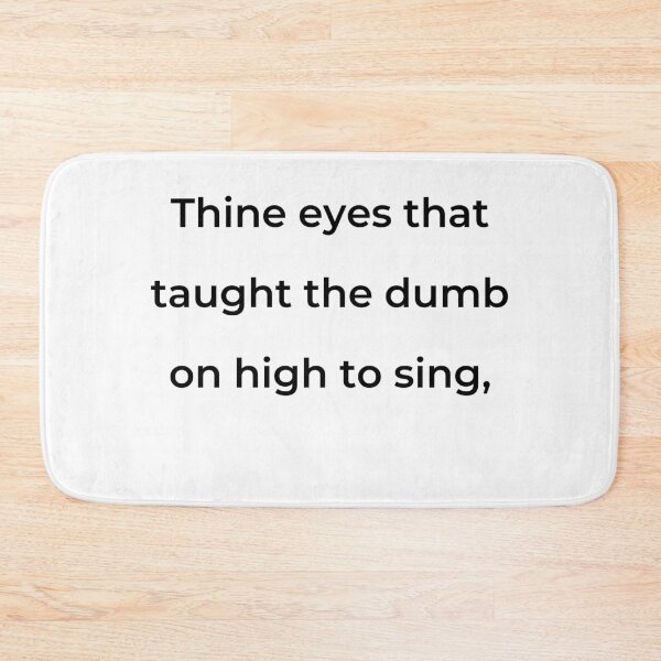 Item preview, “Thine eyes that taught the dumb on high to sing,” - print black designed and sold by ariksworld.