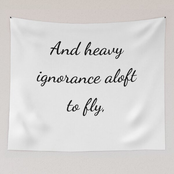Item preview, “And heavy ignorance aloft to fly,” - handwriting black designed and sold by ariksworld.