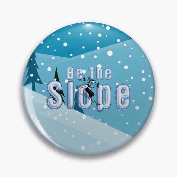 Item preview, Be the Slope designed and sold by teepossible.