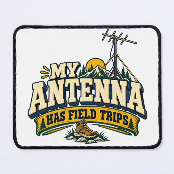 Item preview, Funny Ham Radio Gift — My Antenna Has Field Trips designed and sold by UrbanCanvvas.