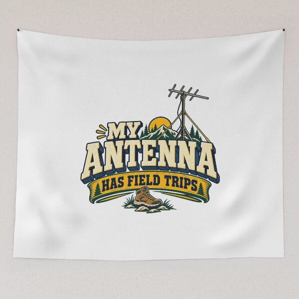 Item preview, Funny Ham Radio Gift — My Antenna Has Field Trips designed and sold by UrbanCanvvas.