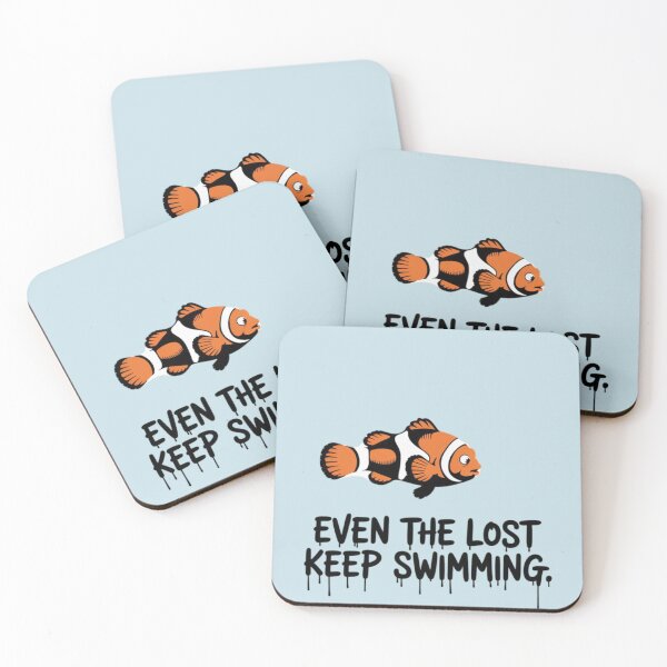 Item preview, Finding Nemo - Even the lost keep swimming designed and sold by 123ks.