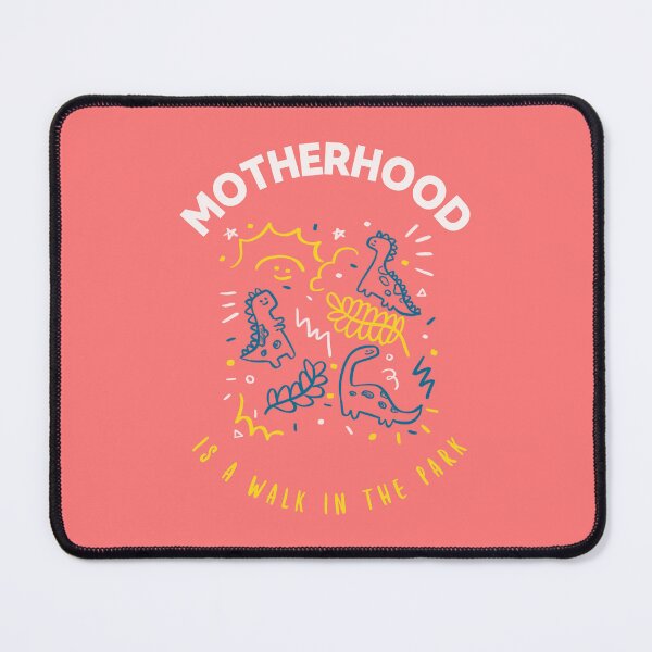 Item preview, Motherhood Is A Walk In The Park - Funny Dinosaur Mom Sarcasm designed and sold by chatzous.