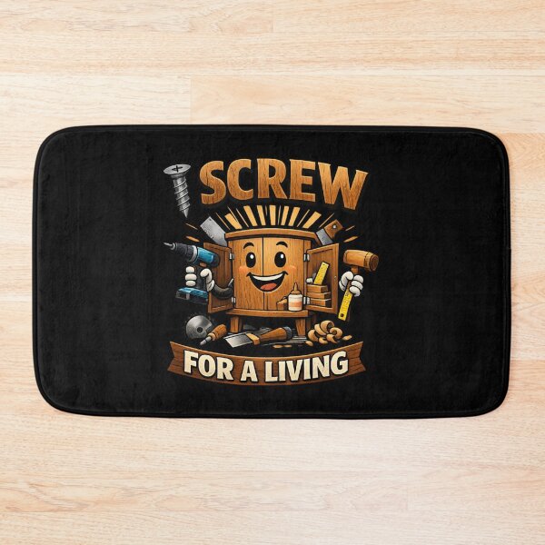 Item preview, I Screw For A Living – Funny Woodworker & Carpenter Workshop designed and sold by SidTastic .